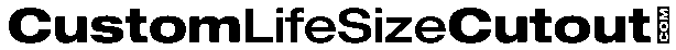 Custom Life Size Cutout