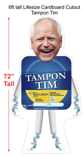 72 inch Tampon Tim Life Size Cardboard Stand up Standee Cutout